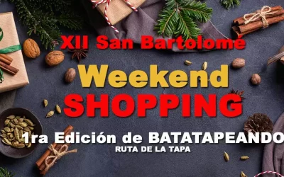 Programación XII Weekend Shopping en San Bartolomé